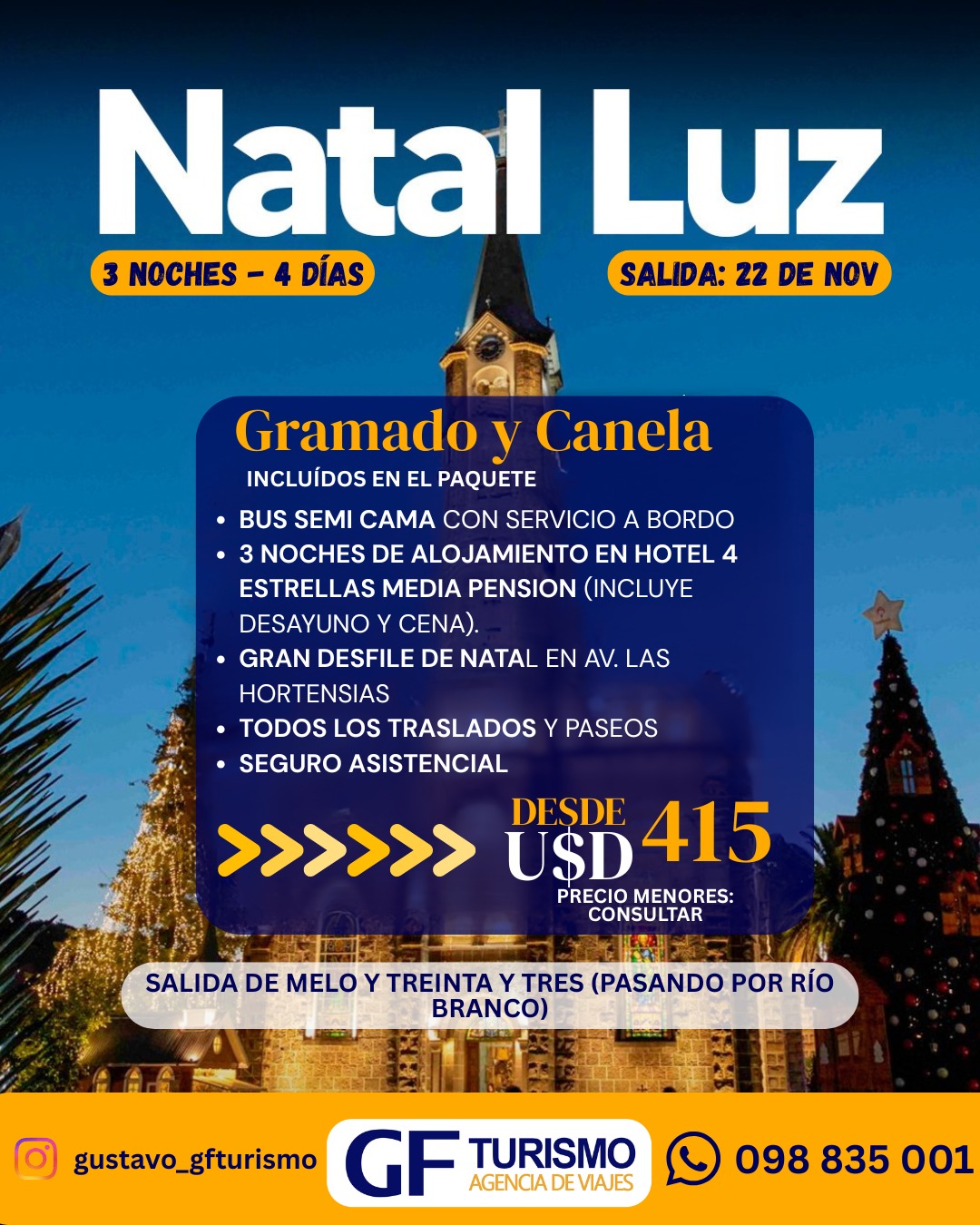 GRAMADO Y CANELA: NATAL LUZ